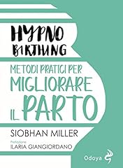 Hypnobirthing. metodi pratici d'occasion  Livré partout en France