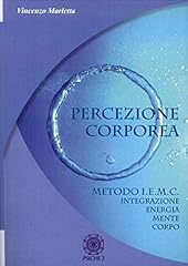 Percezione corporea. metodo usato  Spedito ovunque in Italia 