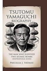 Tsutomu yamaguchi biography for sale  Delivered anywhere in UK
