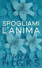 Spogliami anima usato  Spedito ovunque in Italia 