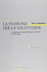 Passione per solitudine. usato  Spedito ovunque in Italia 