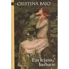 Esa lejana barbarie d'occasion  Livré partout en France