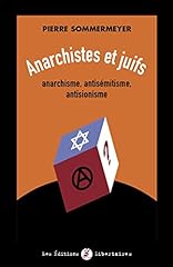 Anarchistes juifs anarchisme gebraucht kaufen  Wird an jeden Ort in Deutschland