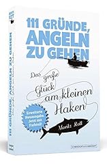 111 gründe angeln gebraucht kaufen  Wird an jeden Ort in Deutschland