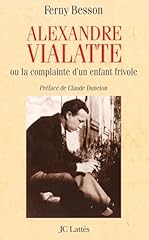 Alexandre vialatte complainte for sale  Delivered anywhere in UK