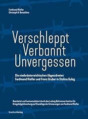 Verschleppt verbannt unvergess gebraucht kaufen  Wird an jeden Ort in Deutschland