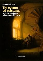 Tra evento esistenza. usato  Spedito ovunque in Italia 