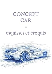 Concept esquisses croquis d'occasion  Livré partout en France
