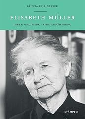 Elisabeth müller leben gebraucht kaufen  Wird an jeden Ort in Deutschland
