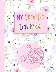 Crochet log book for sale  Delivered anywhere in UK