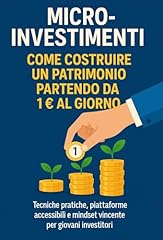 Micro investimenti come usato  Spedito ovunque in Italia 