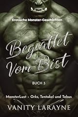 Begattet vom biest gebraucht kaufen  Wird an jeden Ort in Deutschland