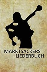 Marktsackers liederbuch 120 gebraucht kaufen  Wird an jeden Ort in Deutschland