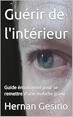 Guérir intérieur guide d'occasion  Livré partout en France