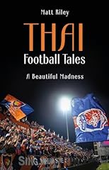 Thai football tales for sale  Delivered anywhere in UK