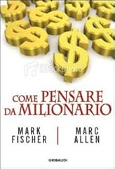 Come pensare milionario usato  Spedito ovunque in Italia 