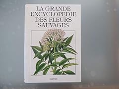 Grande encyclopédie fleurs d'occasion  Livré partout en France