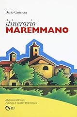 Itinerario maremmano usato  Spedito ovunque in Italia 