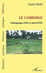 Cambodge témoignages hier d'occasion  Livré partout en France