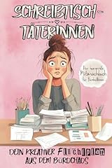 Schreibtischtäterinnen dein k gebraucht kaufen  Wird an jeden Ort in Deutschland