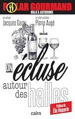 écluse autour halles d'occasion  Livré partout en France