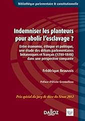 Indemniser planteurs abolir d'occasion  Livré partout en France