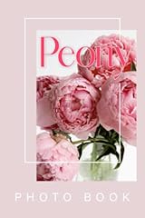 Peony photo book for sale  Delivered anywhere in USA 