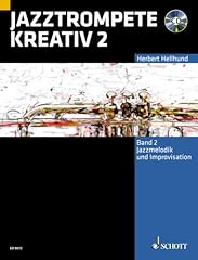 Jazztrompete kreativ jazzmelod gebraucht kaufen  Wird an jeden Ort in Deutschland