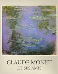 Claude monet amis d'occasion  Livré partout en France