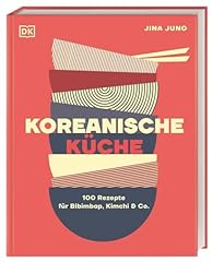 Koreanische küche 100 gebraucht kaufen  Wird an jeden Ort in Deutschland