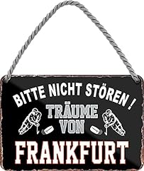 Blechschild träume frankfurt gebraucht kaufen  Wird an jeden Ort in Deutschland