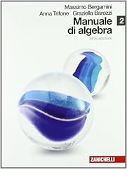 Manuale algebra. con usato  Spedito ovunque in Italia 