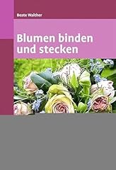 Blumen binden stecken gebraucht kaufen  Wird an jeden Ort in Deutschland