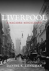Liverpool macabre miscellany for sale  Delivered anywhere in UK