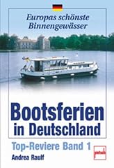 Bootsferien deutschland top gebraucht kaufen  Wird an jeden Ort in Deutschland