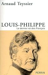 Louis philippe dernier d'occasion  Livré partout en France