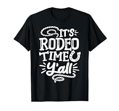 Rodeo rodeo time for sale  Delivered anywhere in USA 