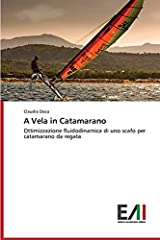 Vela catamarano ottimizzazione usato  Spedito ovunque in Italia 