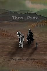 Three guns for sale  Delivered anywhere in UK
