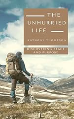 Unhurried life discovering for sale  Delivered anywhere in USA 