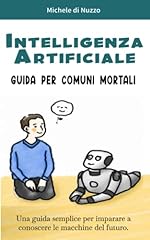Intelligenza artificiale guida usato  Spedito ovunque in Italia 