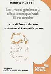 Scugnizzo che conquistò usato  Spedito ovunque in Italia 