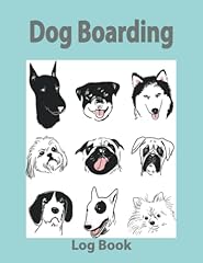 Dog boarding log for sale  Delivered anywhere in USA 