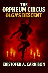 Orpheum circus olga for sale  Delivered anywhere in USA 