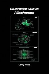 Quantum wave mechanics for sale  Delivered anywhere in USA 