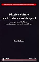 Physico chimie interfaces d'occasion  Livré partout en France