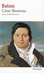 cesar birotteau balzac d'occasion cesar birotteau balzac d'occasion Livré partout en France
