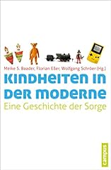 Kindheiten moderne geschichte gebraucht kaufen  Wird an jeden Ort in Deutschland