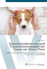 Schockschadenersatz trauerschm gebraucht kaufen  Wird an jeden Ort in Deutschland