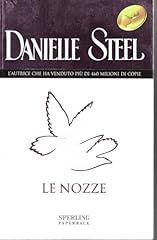 Nozze danielle steel usato Nozze danielle steel usato  Spedito ovunque in Italia